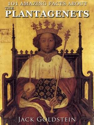 cover image of 101 Amazing Facts about The Plantagenets